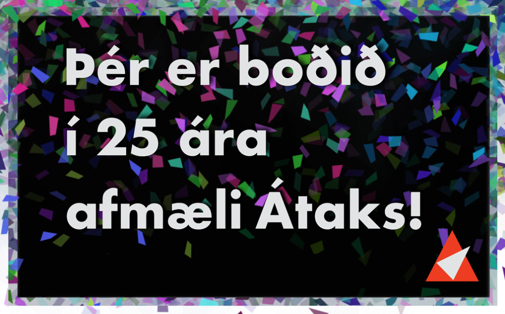 Höldum upp á 25 ára afmæli Átaks á alþjóðadegi fatlaðs fólks 3. desember