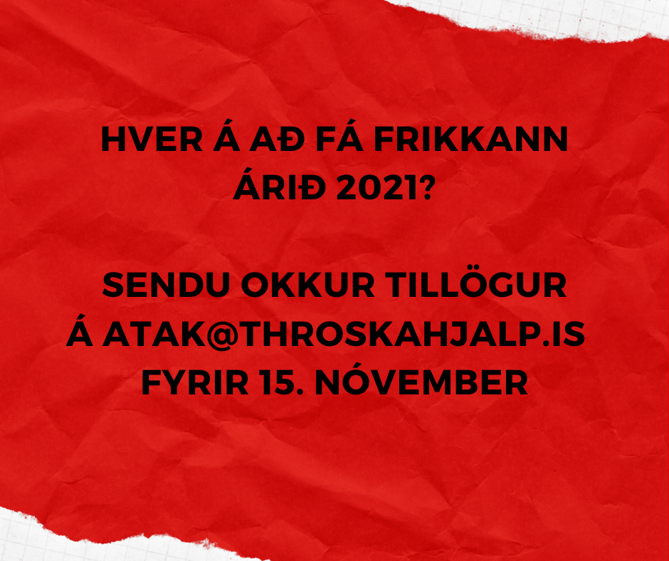 Auglýst eftir tillögum til Frikkans 2021
