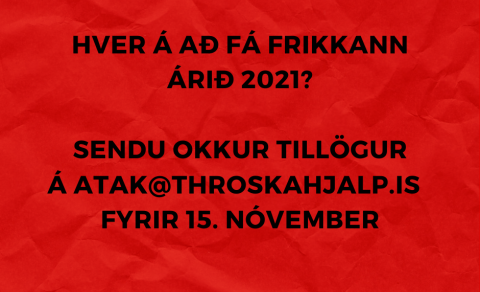 Auglýst eftir tillögum til Frikkans 2021